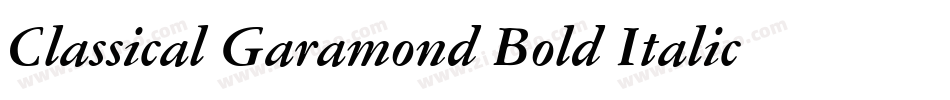 Classical Garamond Bold Italic BT字体转换